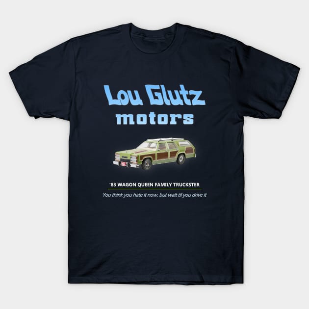 Vacation Lou Glutz Motors T-Shirt by Wangs Parking Lot